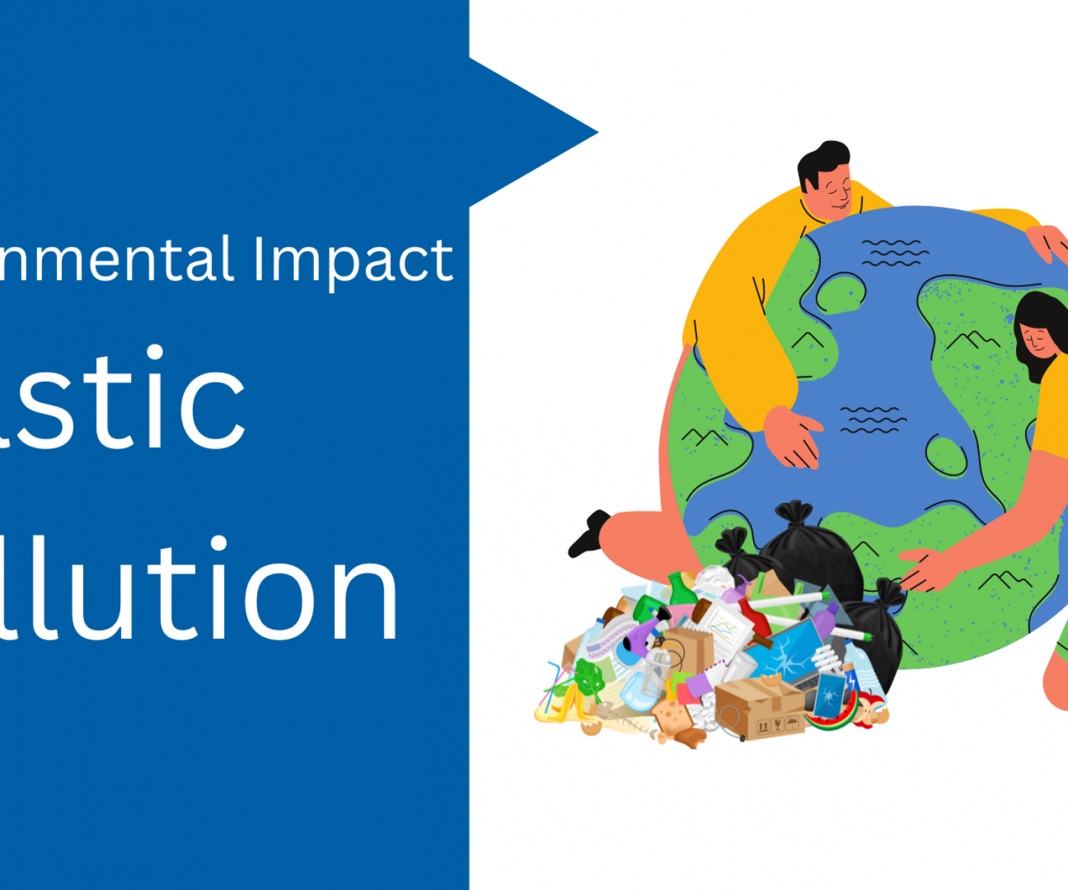 The Real Environmental Impact Of Plastic Pollution in India