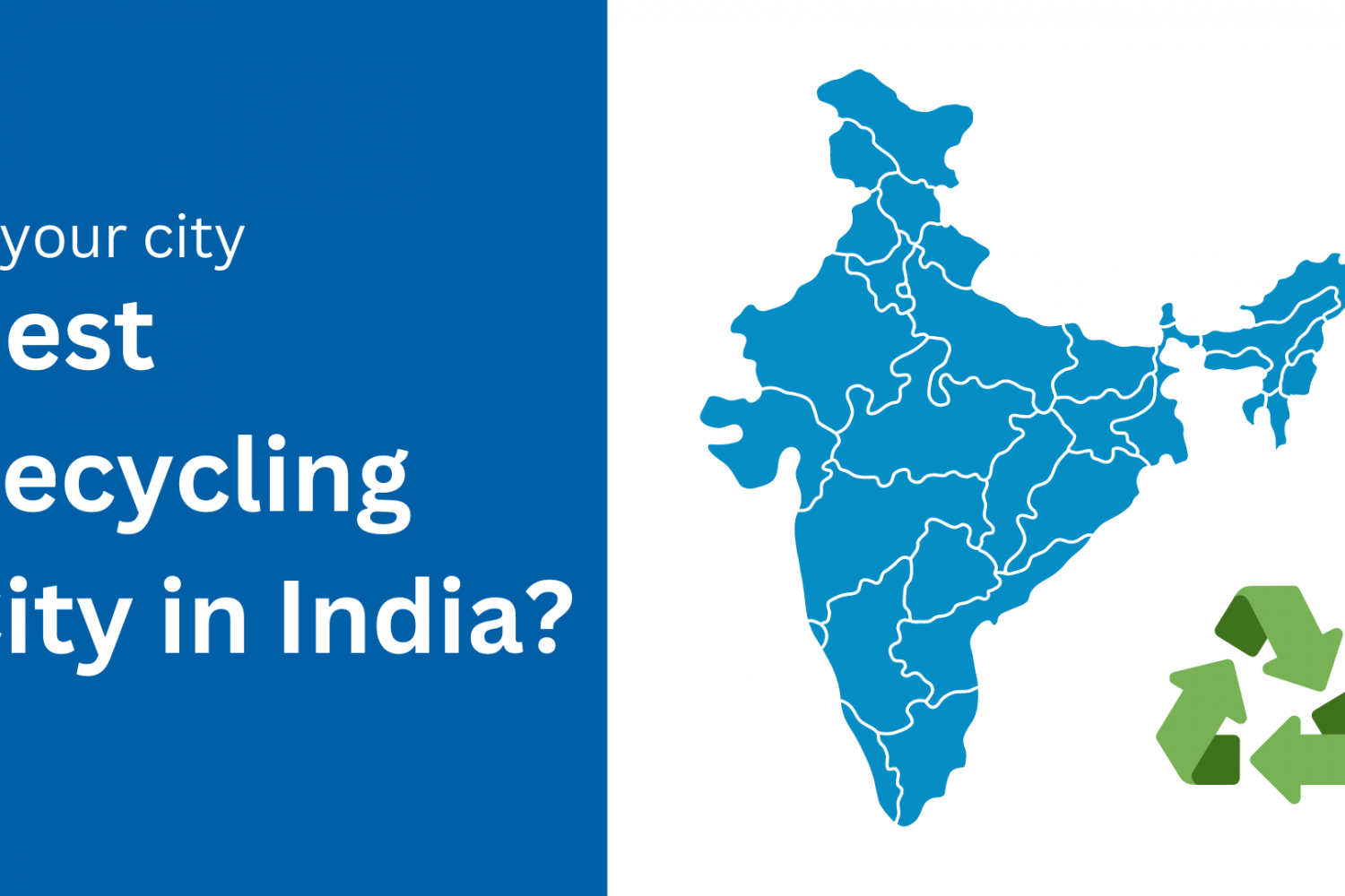 Best Recycling Cities in India