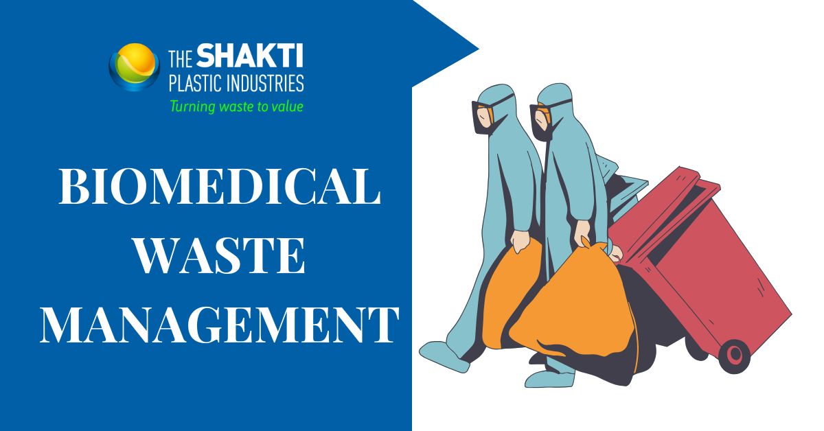 Biomedical Waste Management