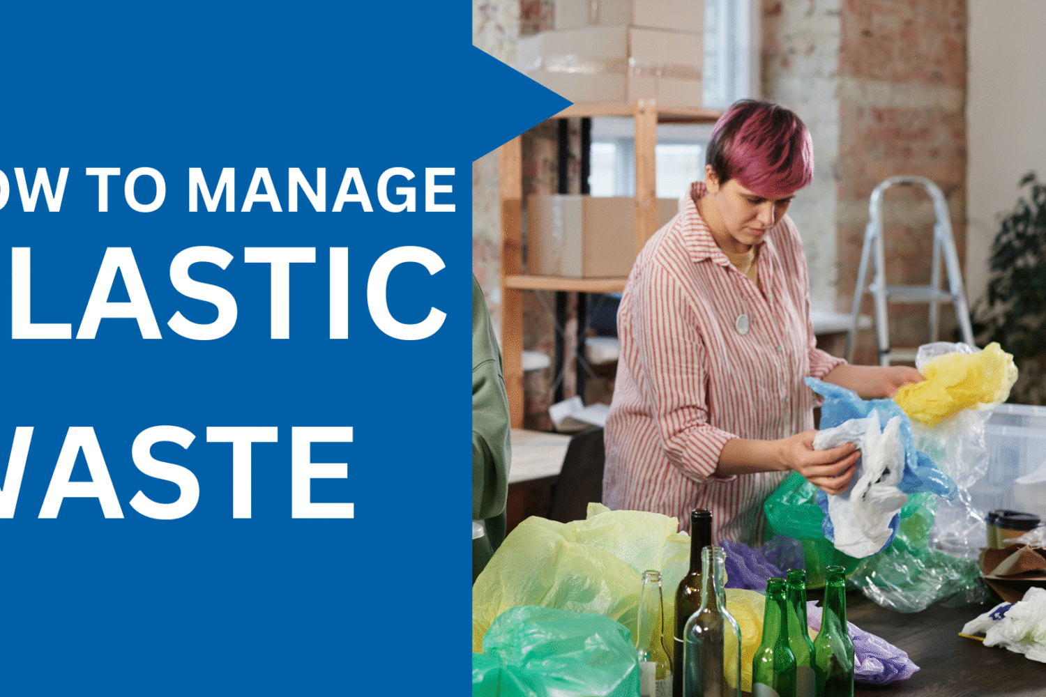 manage plastic waste