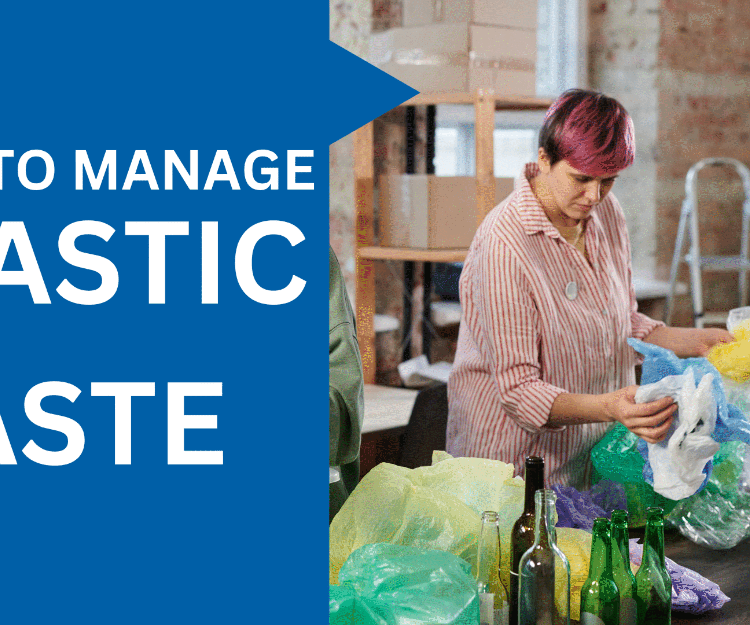 manage plastic waste