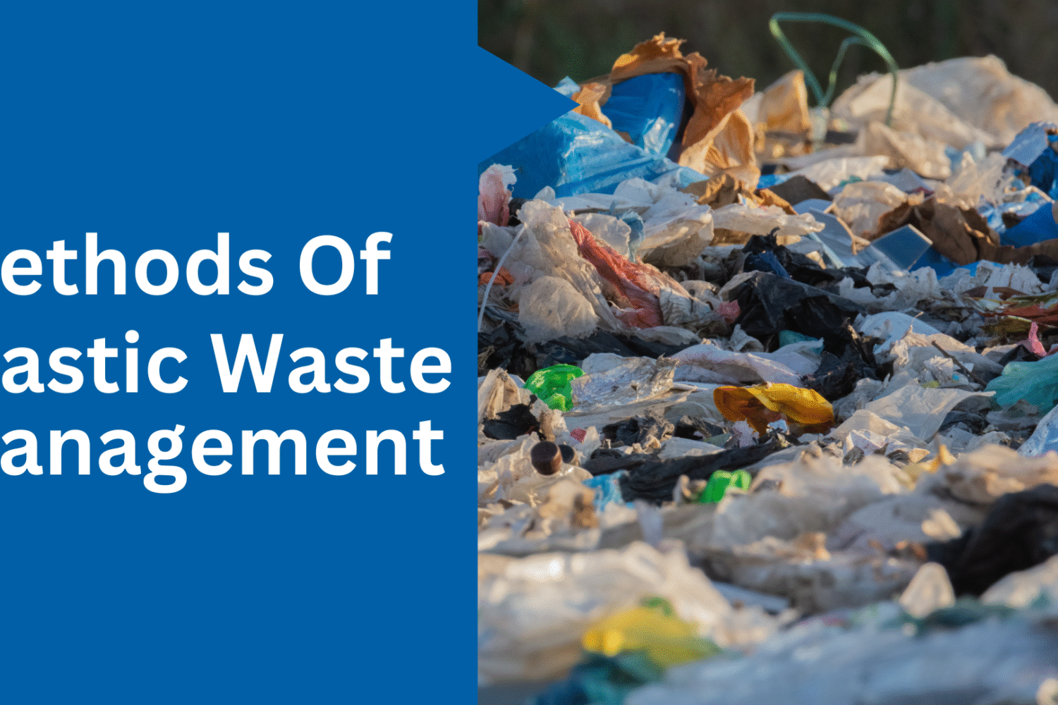 methods of plastic waste management
