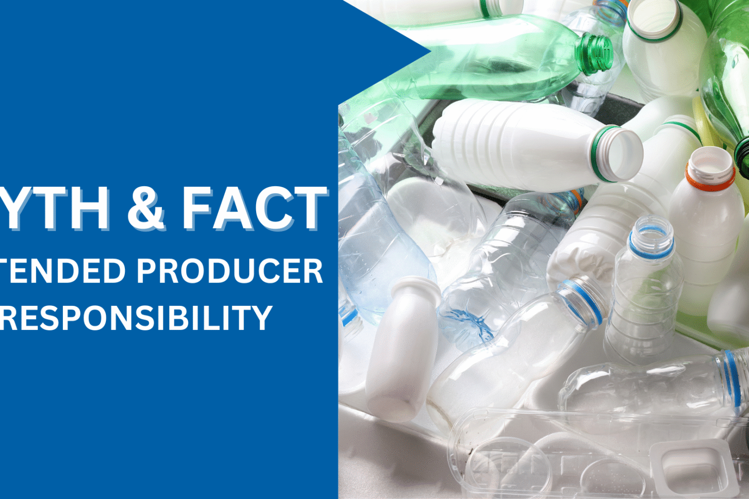 Myths and Facts about Extended Producer Responsibility in India