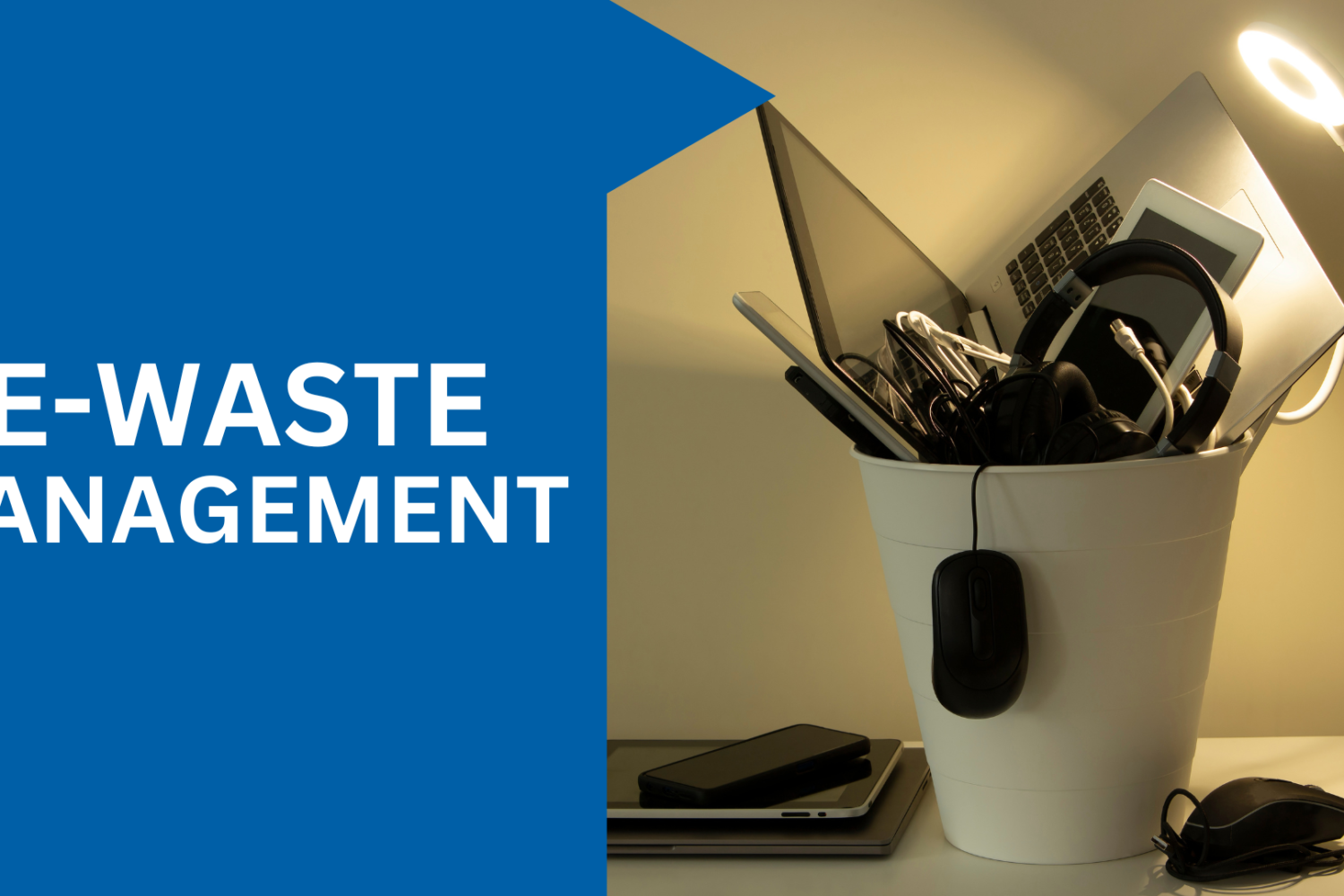 E-Waste Management