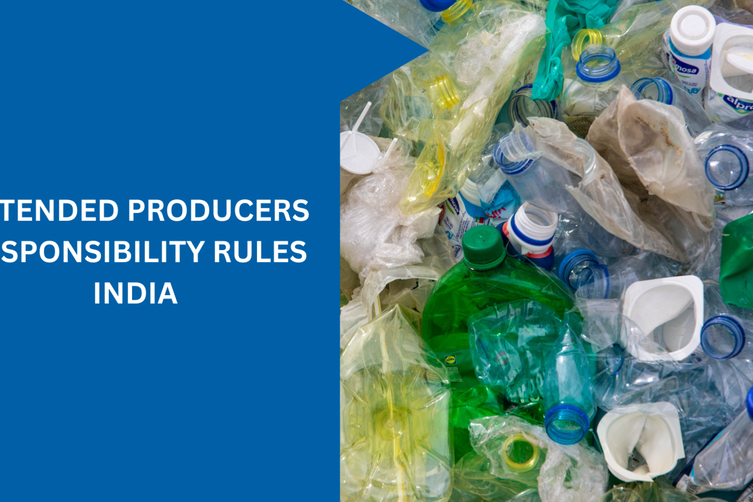 Extended Producer Responsibility Rules in India