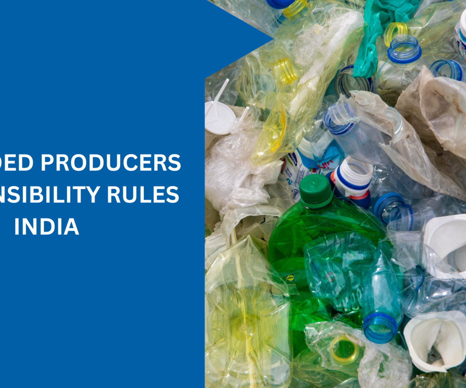 Extended Producer Responsibility Rules in India