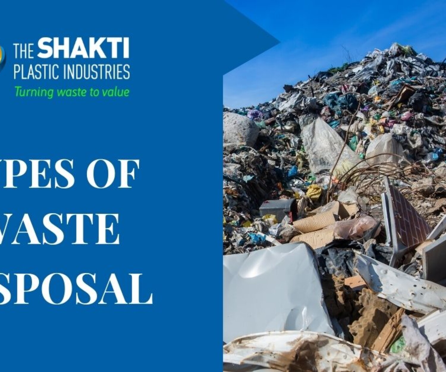 Powerful Types of Waste Disposal